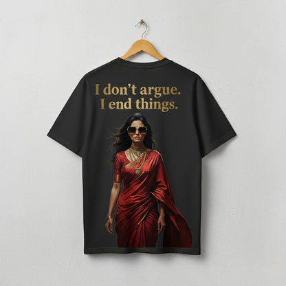 "I End Things" Ruby Saree Graphic Tee